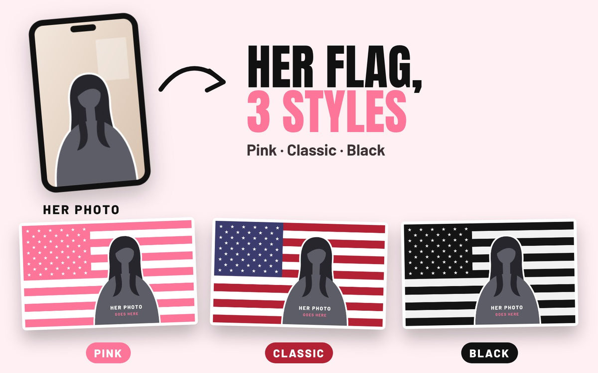 Her phone photo turned into a flag in pink, classic or black